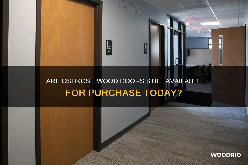 can you still buy oshkosh wood doors