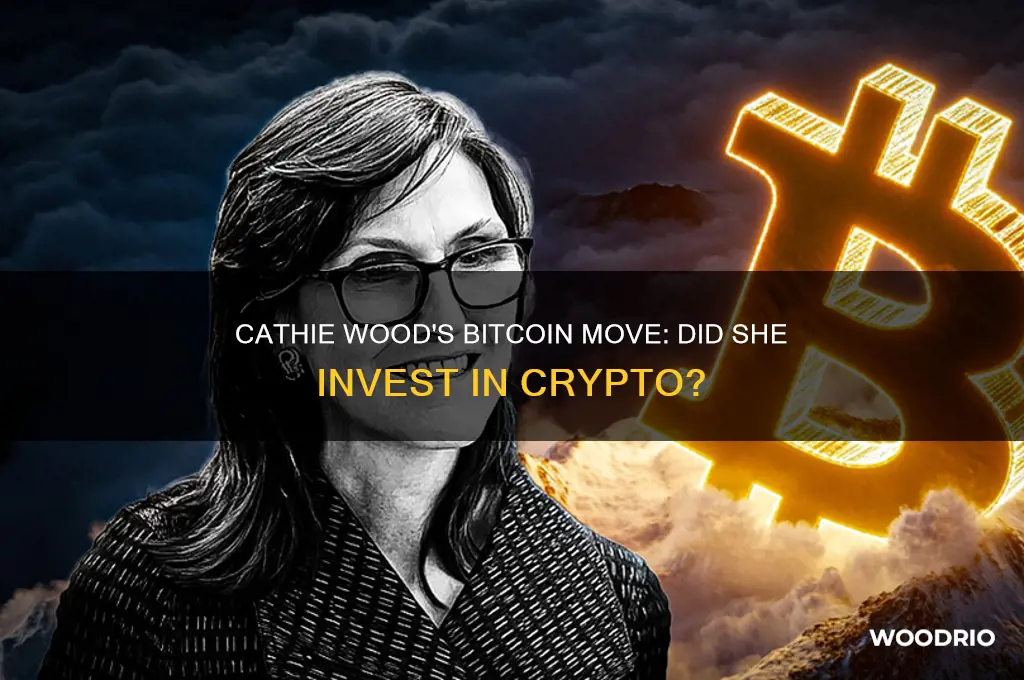 did cathie wood buy bitcoin