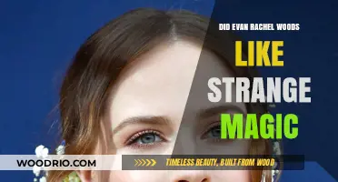 Enchanted Melodies: Evan Rachel Wood's Fascination with Strange Magic