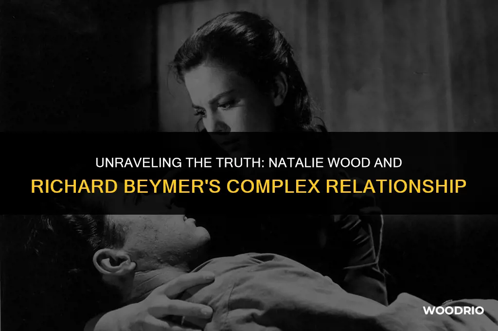 did natalie wood not like richard beymer