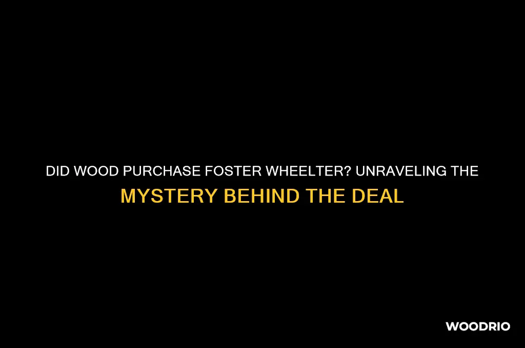 did wood buy foster wheelter
