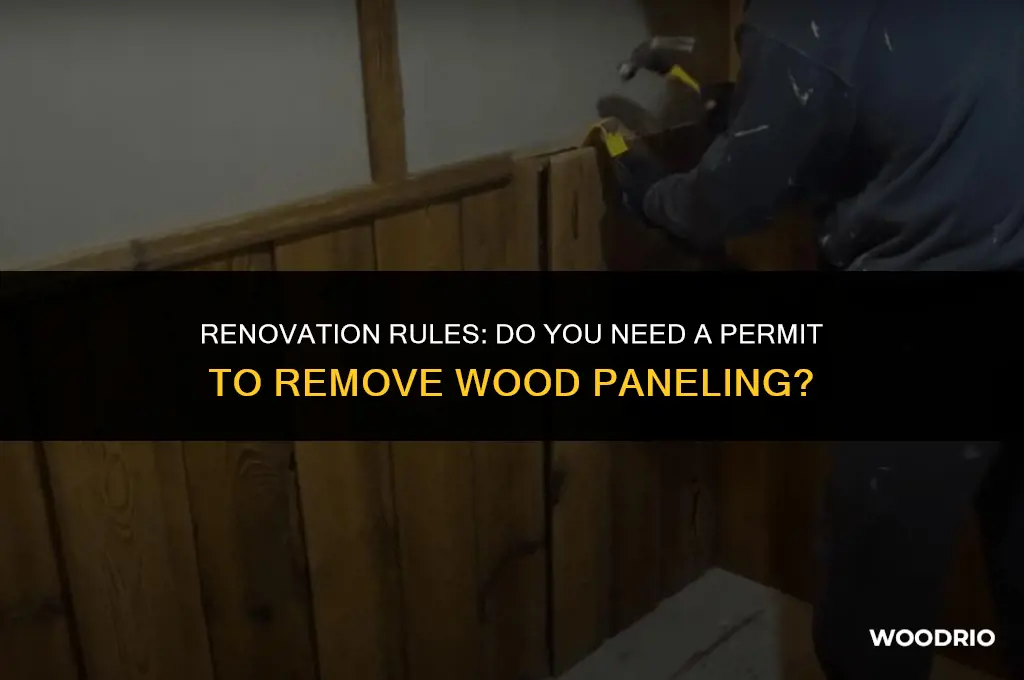 do i need a permit remove wood panneling