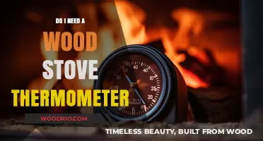 Monitoring Wood Stove Temperature: Essential or Optional?