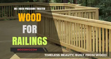 Choosing the Right Wood for Railings: Pressure Treated or Not?