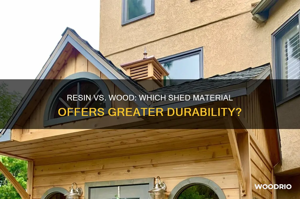 do resin sheds last longer than wooden sheds