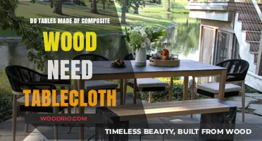 Composite Wood Tables: Do They Really Need a Tablecloth?