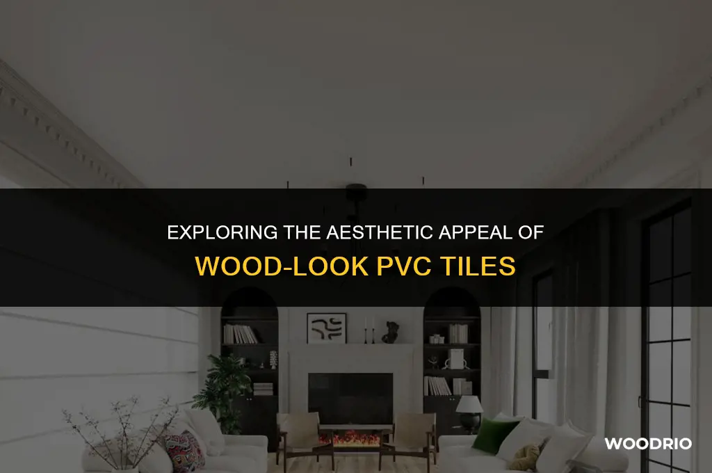 do they make pvc tiles that look like wood