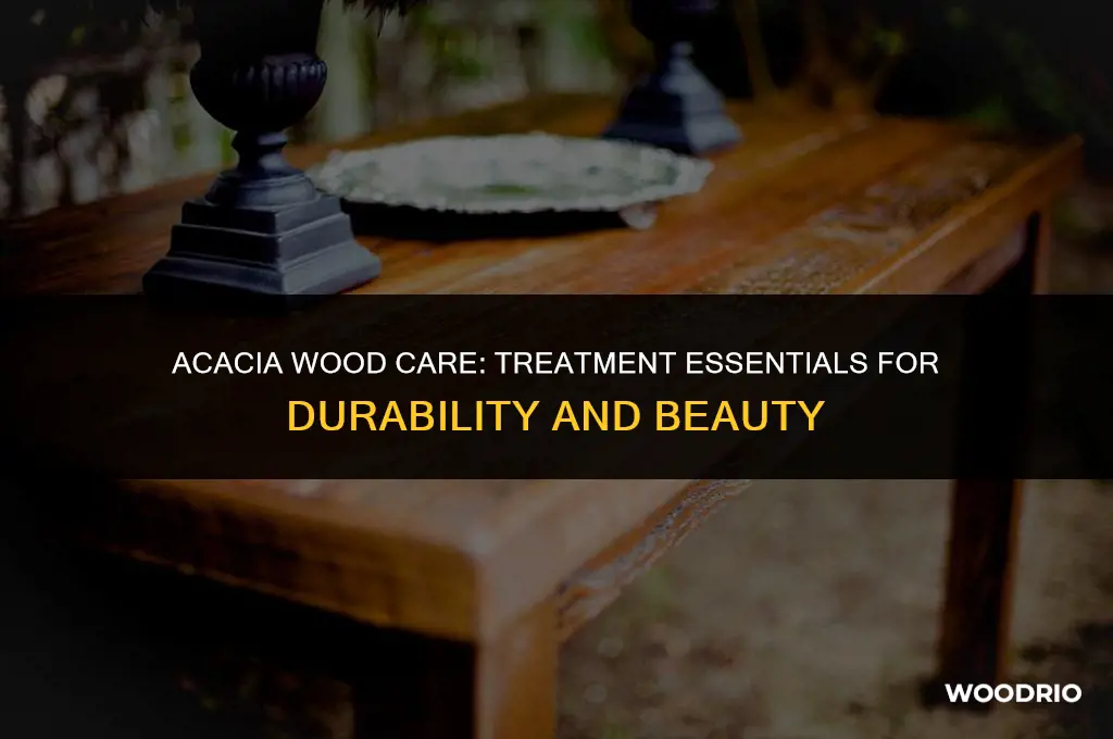 do you need to treat acacia wood