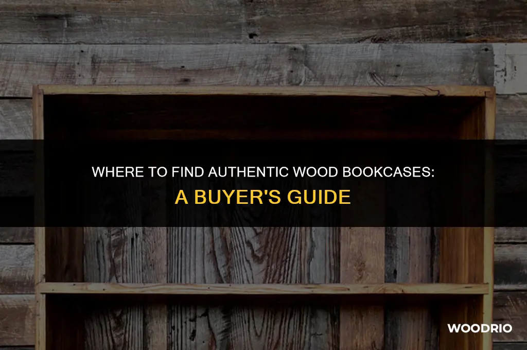 does anyone sell bookcases made out of real wood