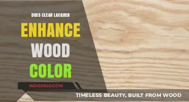 Unveiling the Truth: Does Clear Lacquer Truly Enhance Wood's Natural Color?