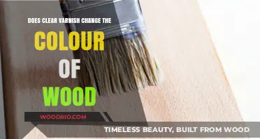 Unveiling the Truth: Does Clear Varnish Alter Wood's Natural Hue?