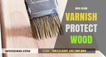 Unveiling the Protective Power of Clear Varnish on Wood Surfaces