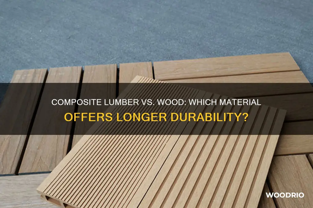 does composite lumber last longer thatn wood