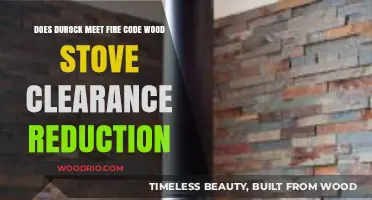 Durock's Role in Reducing Wood Stove Clearance: Fire Code Compliance Explained