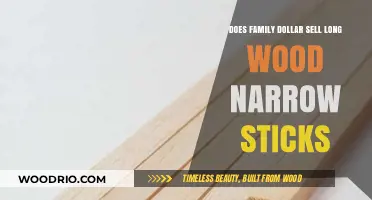 Family Dollar's Inventory: Are Long Narrow Wood Sticks Available?
