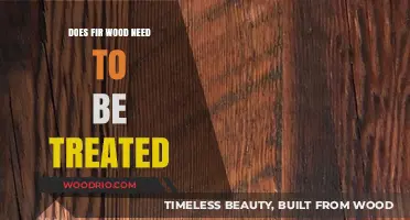 Unveiling the Truth: Is Fir Wood Treatment Really Necessary?