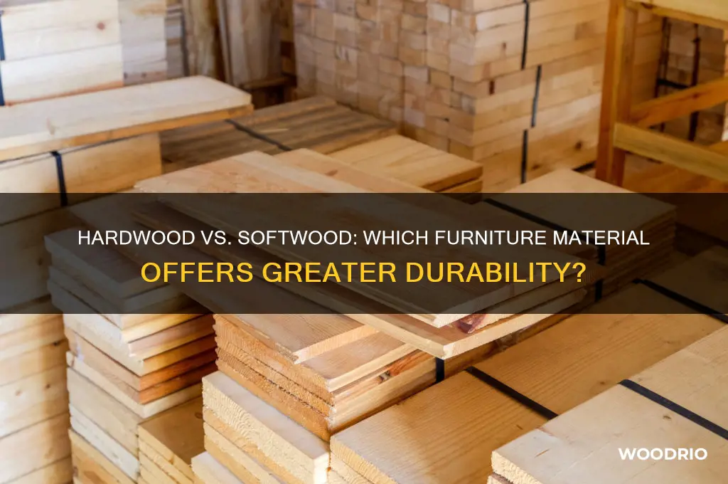does hardwood furniture last longer than soft wood