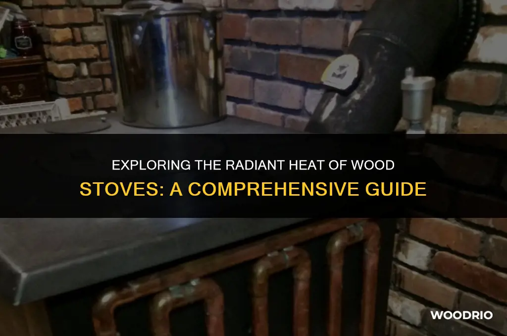 does heat from a wood stove radiate