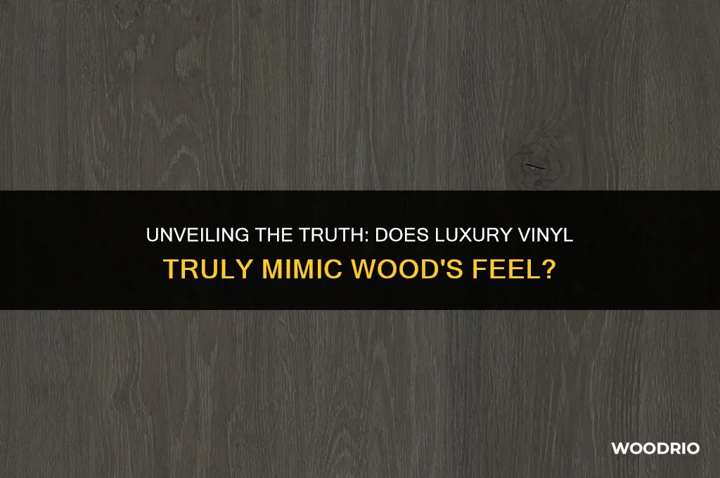 does luxury vinyl feel like wood
