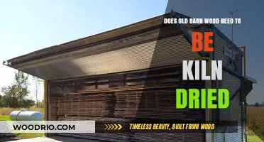 Should Old Barn Wood Be Kiln Dried? Essential Preservation Tips