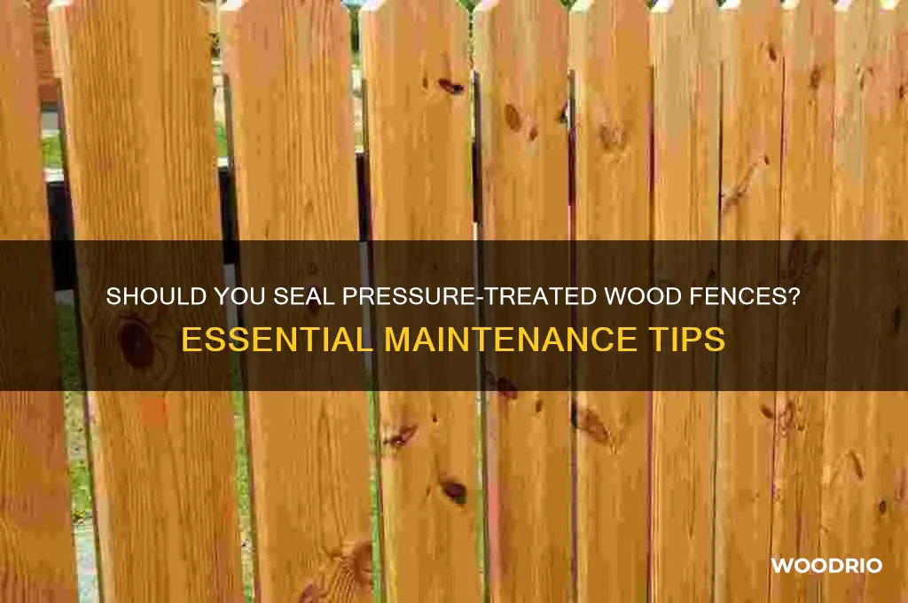 does pressure treated wood fence need to be sealed