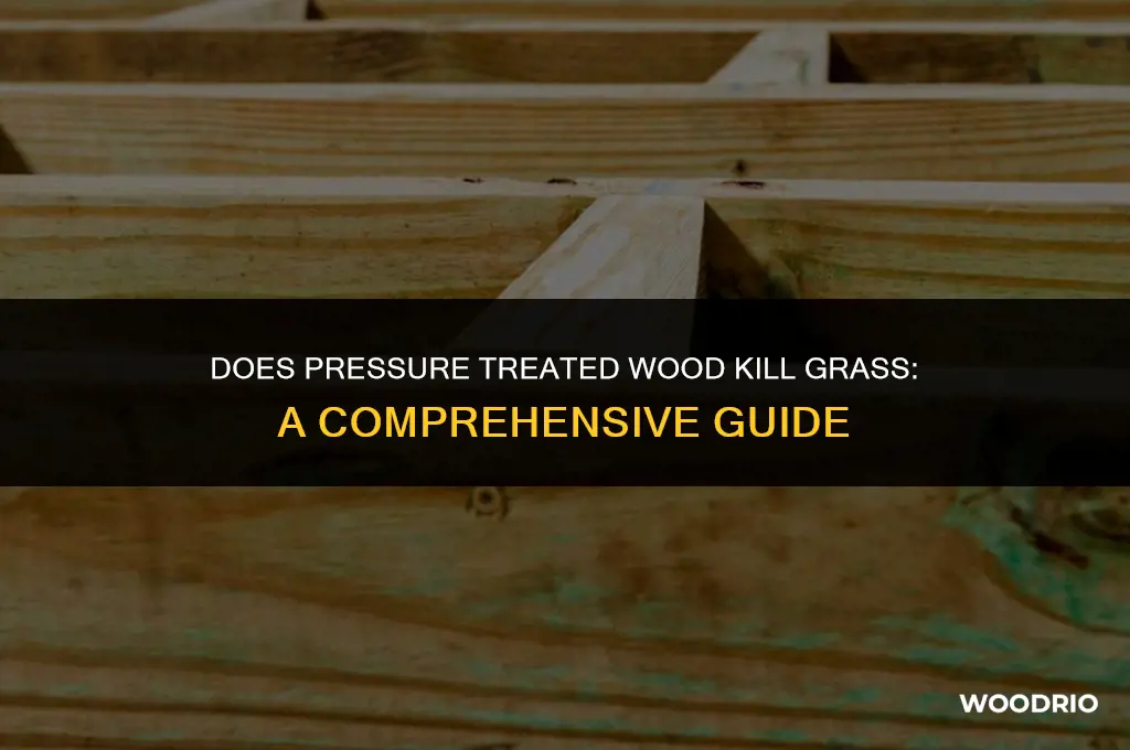 does pressure treated wood kill grass