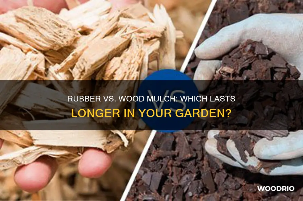 does rubber mulch last longer than wood mulch