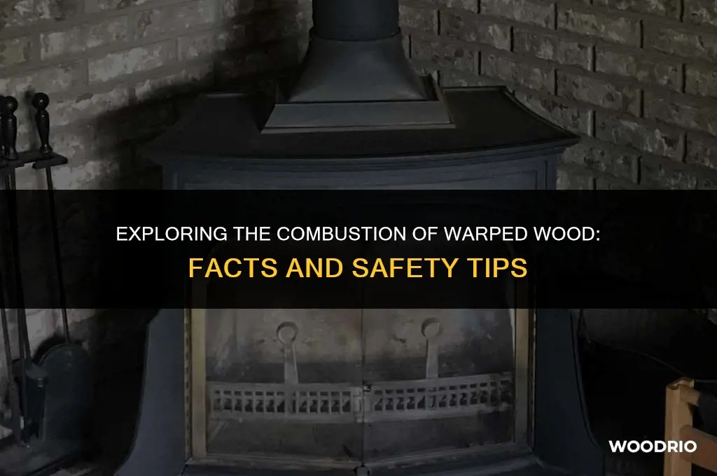 does warped wood burn