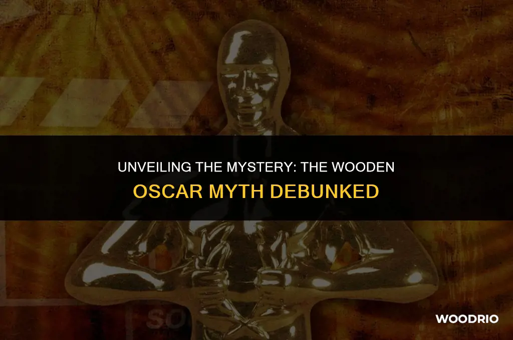 has the oscar ever been made from wood