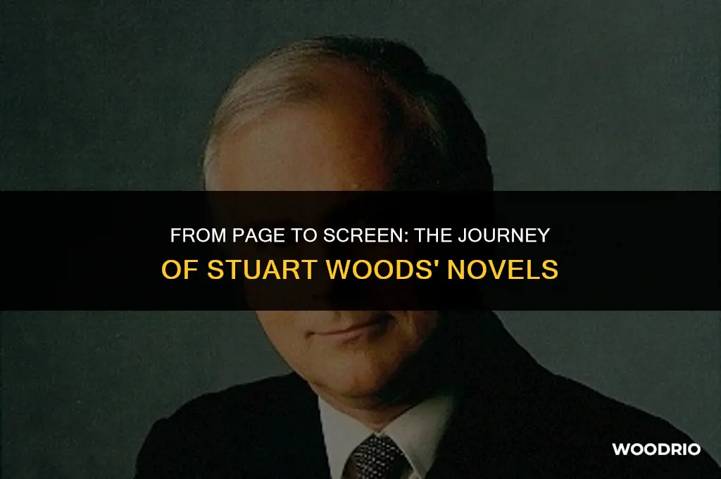 have any stuart woods books been made into movies