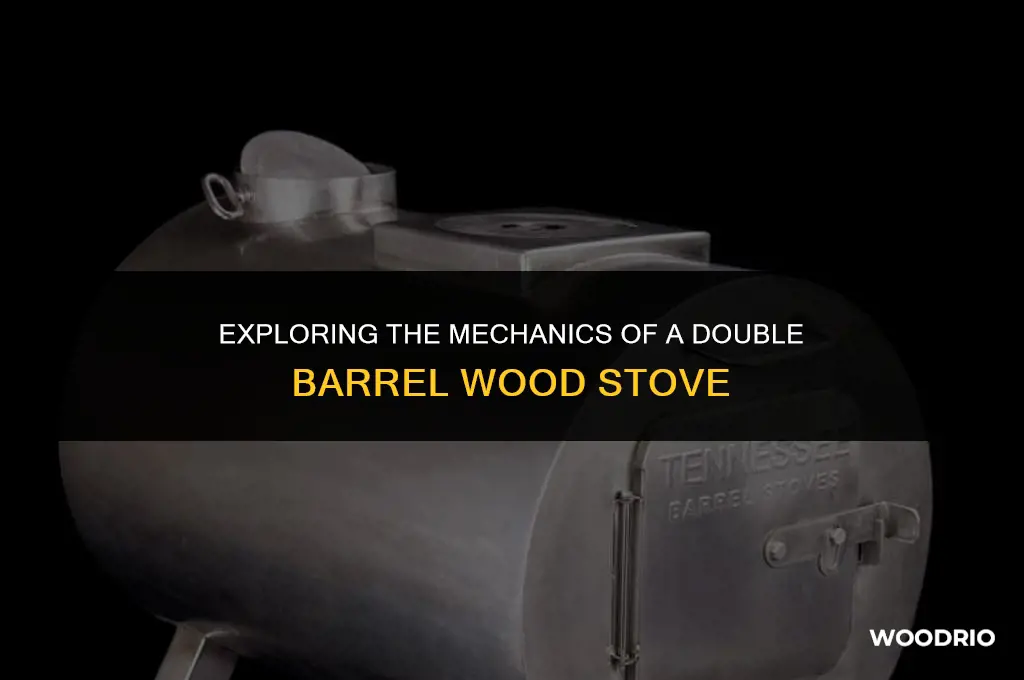 how a double barrel wood stove works