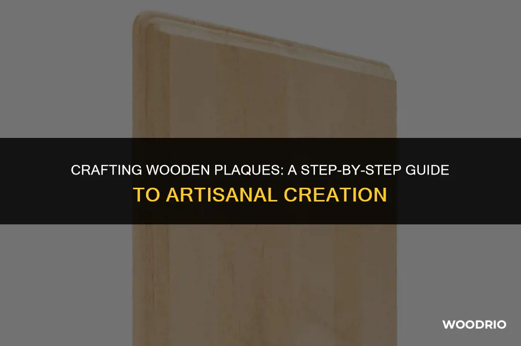 how are made wooden plaques
