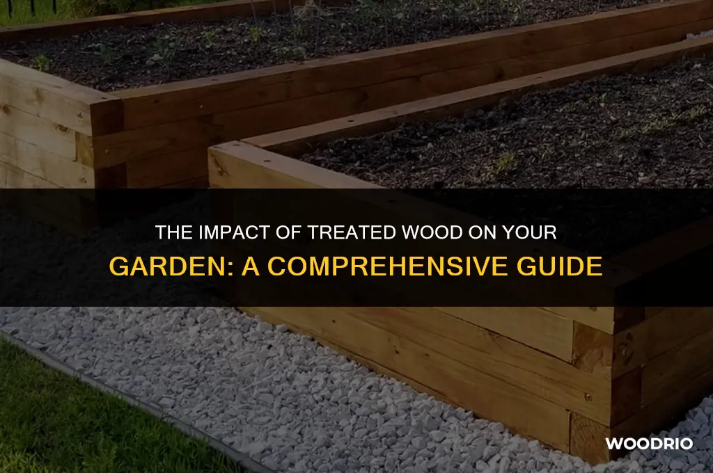 how bad is treated wood for a garden