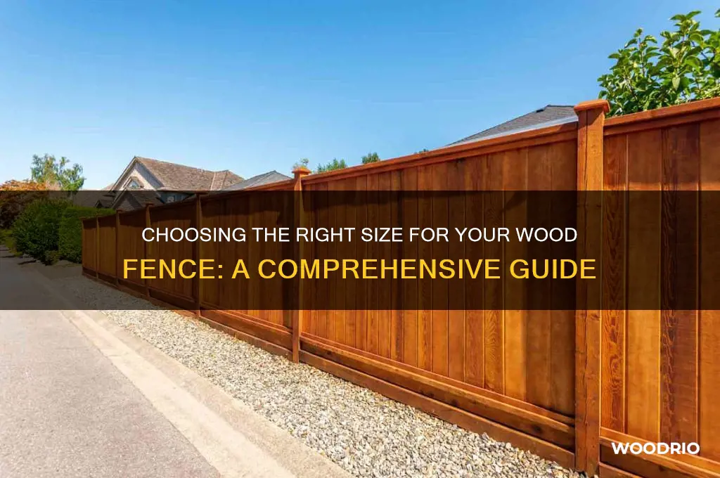 how big for wood fences