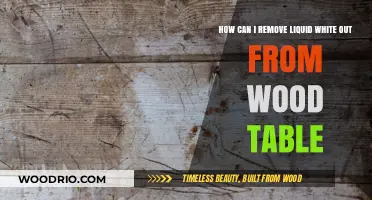 Efficiently Removing Liquid White-Out from Your Wooden Table
