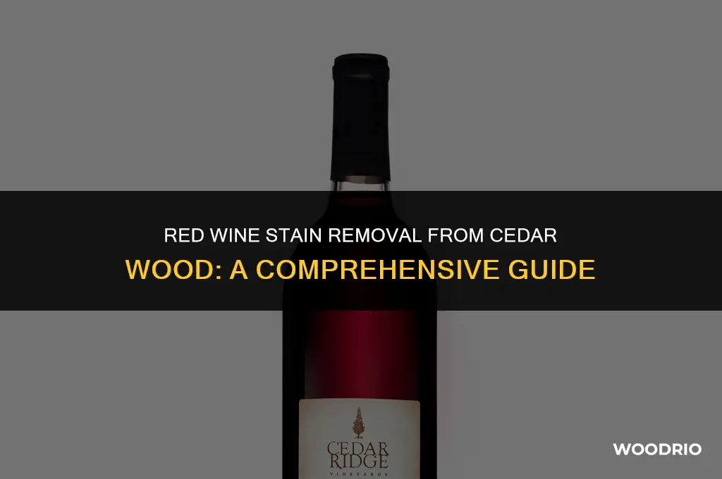 how can i remove red wine stain from cedar wood