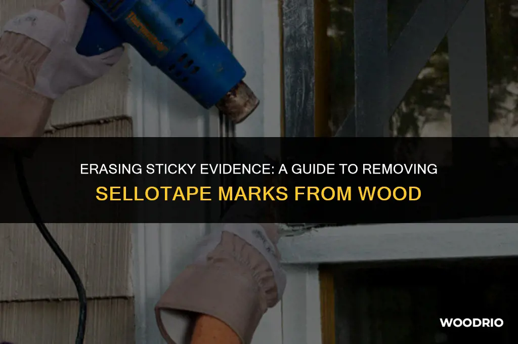 how can you remove sellotape marks from wood
