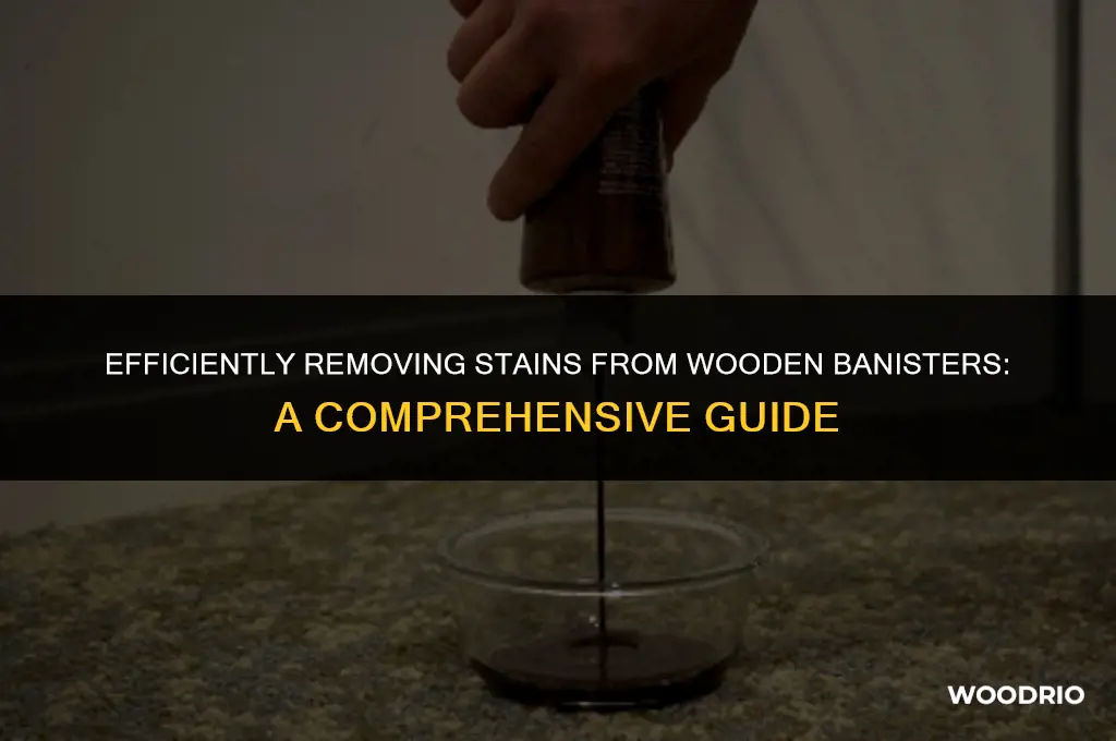 how can you remove the stain from wooden banisters