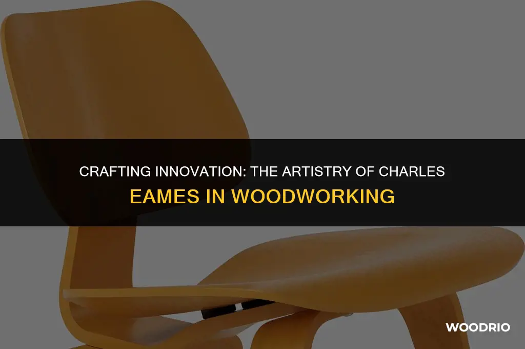 how charles eames made wood