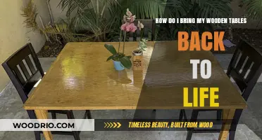 Revitalize Your Wooden Tables: Simple Steps to Restore Their Natural Beauty