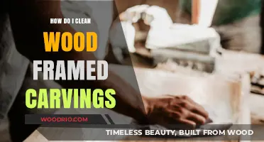 Reviving Wood Framed Carvings: A Step-by-Step Cleaning Guide