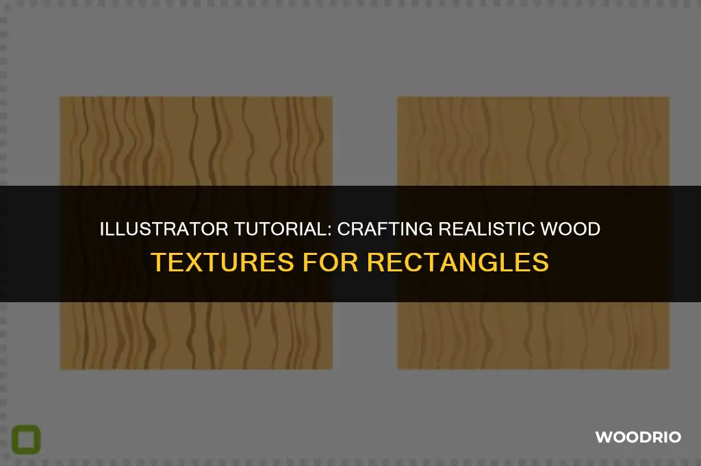 how do i make rectangles look like wood in illustrator