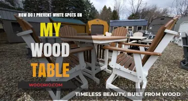 Preventing White Spots: Tips to Protect Your Wood Table