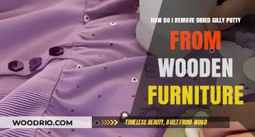 Efficiently Removing Dried Silly Putty from Wooden Furniture: A Guide
