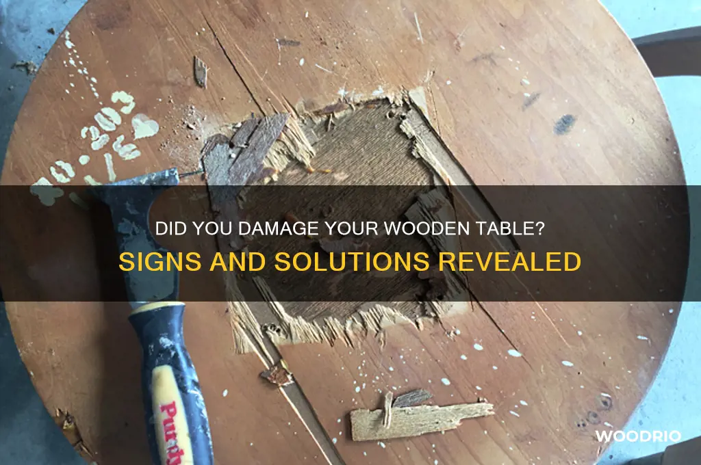 how do i tell if i ruined my wooden table