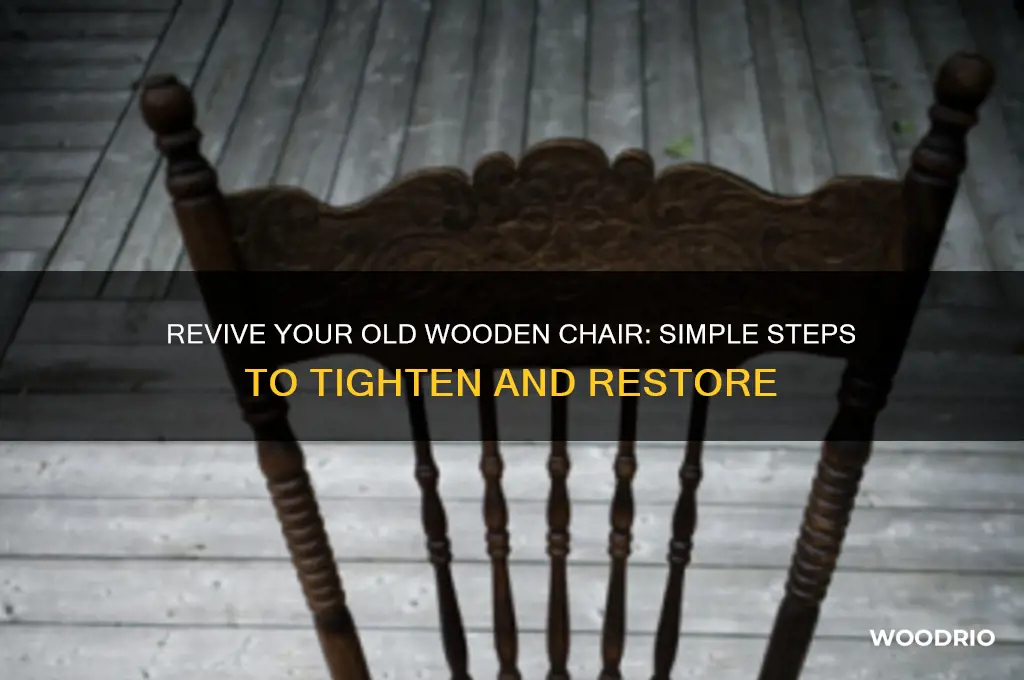how do i tighten up an old wooden chair