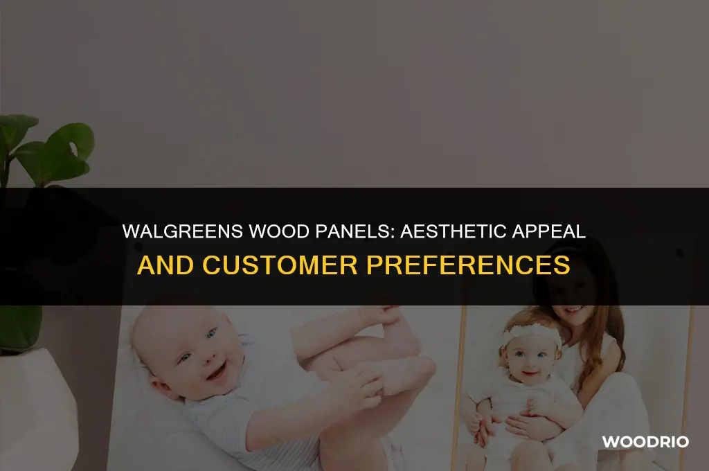 how do people like the walgreens wood panels