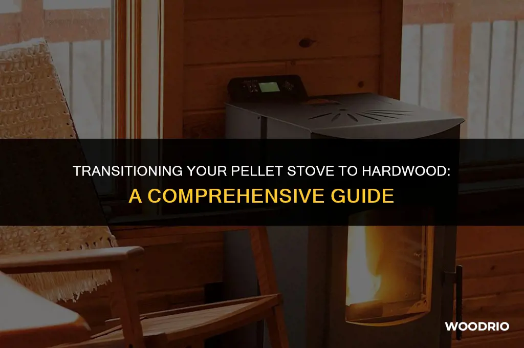 how do you adjust a pellet stove to hard wood