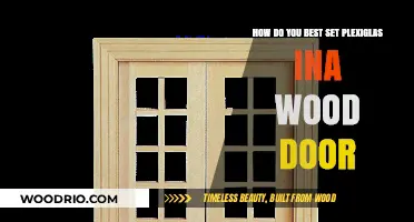 Expert Tips: Installing Plexiglas in a Wood Door