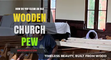 Restoring Sanctity: A Guide to Cleaning Old Wooden Church Pews